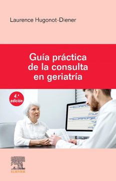 portada Guia Practica de la Consulta en Geriatria 4ª ed (in Spanish)