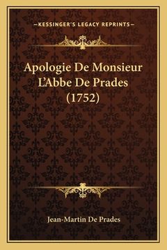 portada Apologie De Monsieur L'Abbe De Prades (1752) (in French)