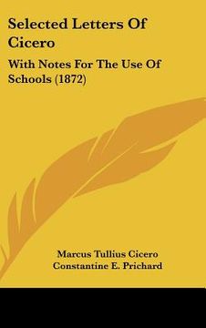 portada selected letters of cicero: with notes for the use of schools (1872)