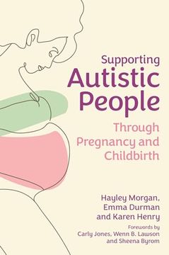 portada Supporting Autistic People Through Pregnancy and Childbirth (in English)