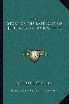 portada the story of the last days of jerusalem from josephus