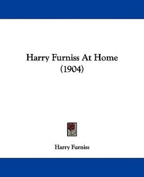 portada harry furniss at home (1904) (en Inglés)