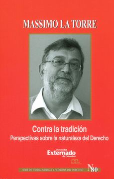 portada Contra la Tradicion. Perspectivas Sobre la Naturaleza del Derecho N. 80 (in Spanish)