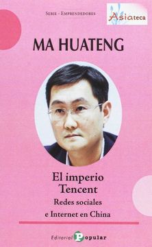 portada Ma Huateng - el Imperio Tencent -