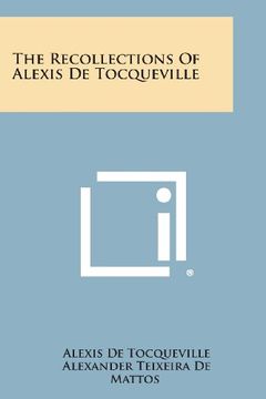 portada The Recollections of Alexis de Tocqueville