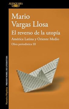 portada El Reverso de la Utopía: América Latina y Oriente Medio: Obra Periodísitica iii
