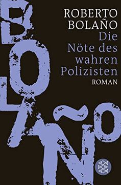portada Die Nöte des Wahren Polizisten: Roman (in German)