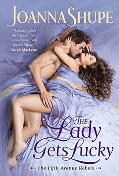 portada The Lady Gets Lucky: 2 (The Fifth Avenue Rebels) (in English)