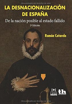 La Desnacionalización De España (plural)