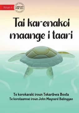 portada Don't Throw Rubbish In The Ocean - Tai karenakoi maange i taari (Te Kiribati)