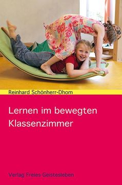 portada Lernen im Bewegten Klassenzimmer (en Alemán)