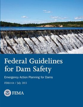 portada Federal Guidelines for Dam Safety - Emergency Action Planning for Dams (en Inglés)