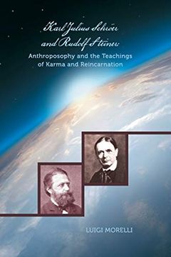 portada Karl Julius Schröer and Rudolf Steiner: Anthroposophy and the Teachings of Karma and Reincarnation (in English)