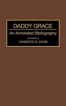 portada Daddy Grace: An Annotated Bibliography (en Inglés)
