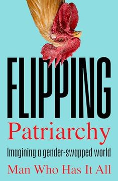 portada Flipping Patriarchy: Imagining a Gender-Swapped World