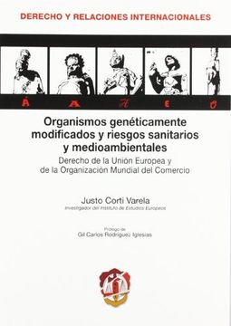 portada Organismos Geneticamente Modificados y Riesgos Sanitarios y Medioambientales (in Spanish)