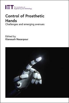 portada Control of Prosthetic Hands: Challenges and Emerging Avenues (Healthcare Technologies)