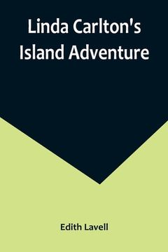 portada Linda Carlton's Island Adventure (in English)