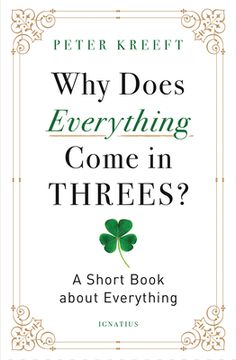 portada Why Does Everything Come in Threes?: A Short Book about Everything