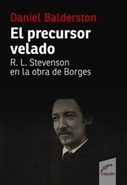 portada Precursor Velado r l Stevenson en la Obra de Borges