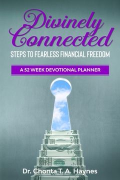 portada Divinely Connected: Steps to Fearless Financial Freedom