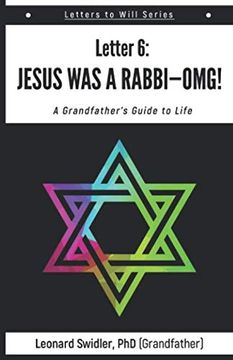 portada Jesus was a Rabbi-Omg! Letters to Will Book 6 (en Inglés)