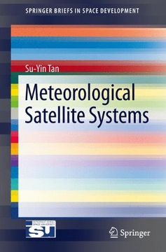 portada Meteorological Satellite Systems (SpringerBriefs in Space Development) (en Inglés)