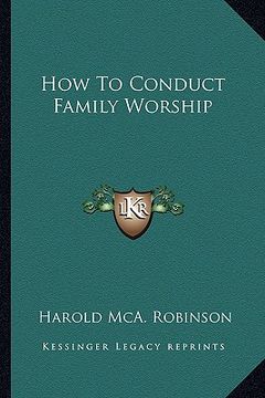 portada how to conduct family worship (in English)