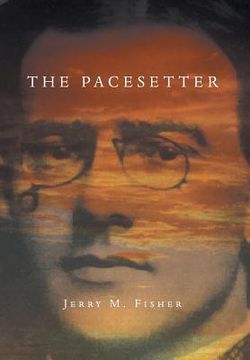 portada The Pacesetter: The Complete Story (en Inglés)