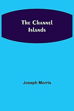 portada The Channel Islands (en Inglés)