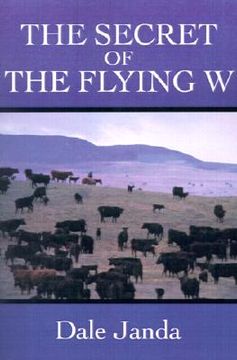 portada the secret of the flying w (en Inglés)