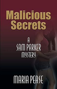 portada Malicious Secrets: A sam Parker Mystery (en Inglés)