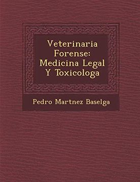 portada Veterinaria Forense: Medicina Legal y Toxicologa