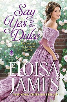 portada Say Yes to the Duke: The Wildes of Lindow Castle