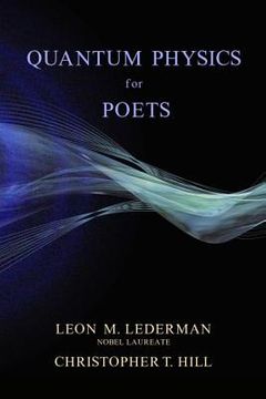 Quantum Physics for Poets (en Inglés)