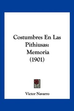 portada Costumbres en las Pithiusas: Memoria (1901)