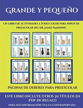 portada Páginas de Deberes Para Preescolar (Grande y Pequeño): Este Libro Contiene 30 Fichas con Actividades a Todo Color Para Niños de 4 a 5 Años (in Spanish)