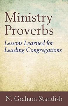 portada Ministry Proverbs: Lessons Learned for Leading Congregations