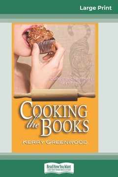 portada Cooking the Books: A Corinna Chapman Mystery (16pt Large Print Edition) (en Inglés)