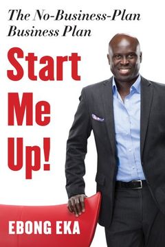 portada Start Me Up!: The No-Business-Plan Business Plan (en Inglés)