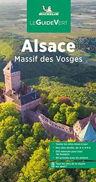 portada Guide Vert Alsace Massif des Vosges: Massif des Vosges, Escapade en Allemagne et à Bâle (le Guide Vert) 