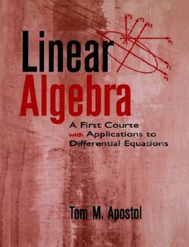 portada linear algebra: a first course, with applications to differential equations (en Inglés)