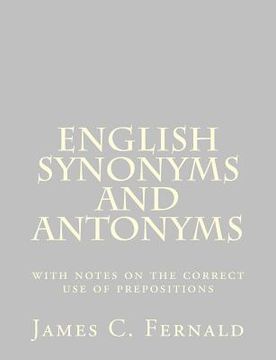 portada English Synonyms and Antonyms: with notes on the correct use of prepositions
