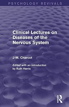 portada Clinical Lectures on Diseases of the Nervous System (Psychology Revivals) (in English)
