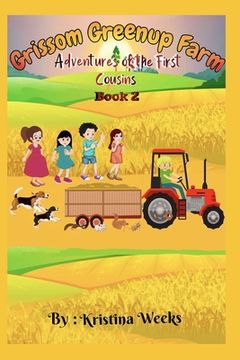 portada Grissom Greenup Farm: Adventures of the First Cousins Book 2 (in English)
