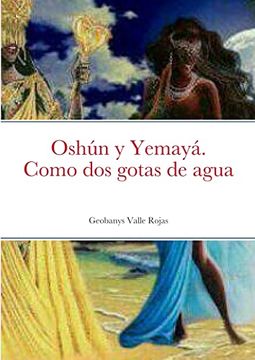 portada Oshún y Yemayá. Como dos Gotas de Agua (in Spanish)