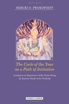 portada The Cycle of the Year as a Path of Initiation: Leading to an Experience of the Christ Being (en Inglés)