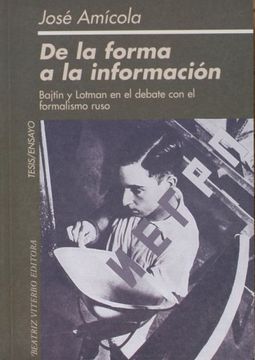 portada De la Forma a la Informacion Bajtin y Lotman en el Deba