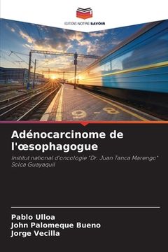 portada Adénocarcinome de l'oesophagogue (in French)