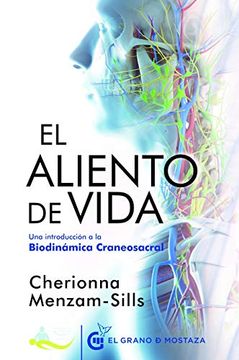 portada El Aliento de Vida. Una Introducción a la Biodinámica Craneosacral (in Spanish)